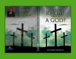 #31 untuk Book Cover Design: How Do You Know There is a God? oleh mahabulmondol75