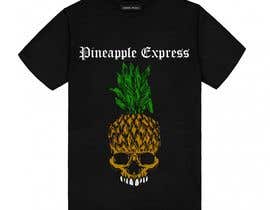 #110 para Pineapple Express T Shirt de klincerozar