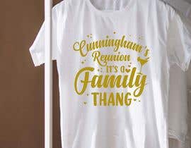 #169 pentru Cunningham Family Reunion T-shirt Design de către sany60695