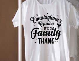 #170 pentru Cunningham Family Reunion T-shirt Design de către sany60695