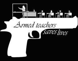 #11 pentru 32   Armed teachers de către deenaadel31