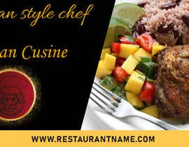 #37 untuk Banner for a Caribbean style chef/cuisine  Jamaican. Used for events oleh jessica553ju