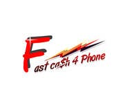 Graphic Design Natečajni vnos #66 za Logo Design for Fast Cash 4 Phones
