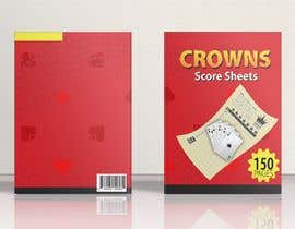 Nro 45 kilpailuun Crowns Score Sheets käyttäjältä tmrahathossain