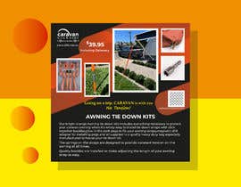 #225 untuk COLOURFUL INFORMATIVE FLYER PROMOTING OUR CARAVAN AWNING TIE DOWN KITS FOR USE ON FACEBOOK AND INSTAGRAM oleh Takbirh