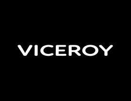 boschista tarafından Logo Designing/Graphic design for a brand viceroy için no 255