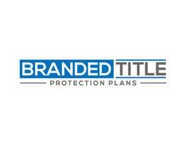 #112 for I need a logo for Branded Title Protection Plans.  I would like to build this logo around a funny clipart picture of a cow being branded. af jahana12123
