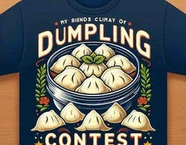 Nro 337 kilpailuun T-shirt design for dumpling contest käyttäjältä Yasin5171