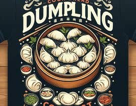 Nro 338 kilpailuun T-shirt design for dumpling contest käyttäjältä Yasin5171