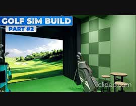 #21 untuk Youtube Thumbnail Update -  New Thumbnail Needed for Golf Sim Video  -  Eye Catching oleh Mrsp1223