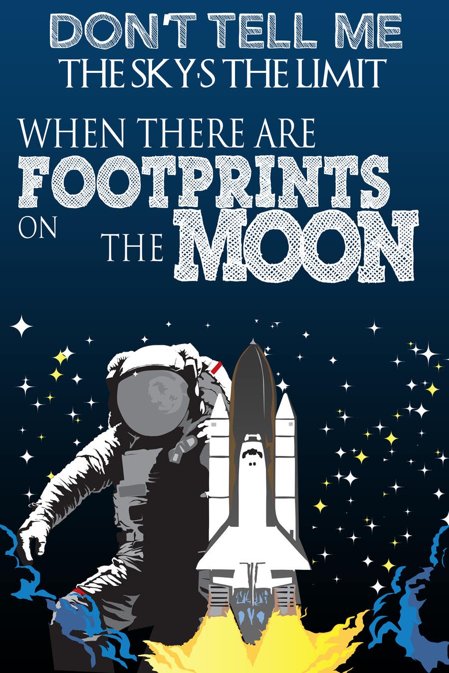 Kilpailutyö #59 kilpailussa                                                 Creative Design for Inspirational Quote! (Footsteps on the moon)
                                            