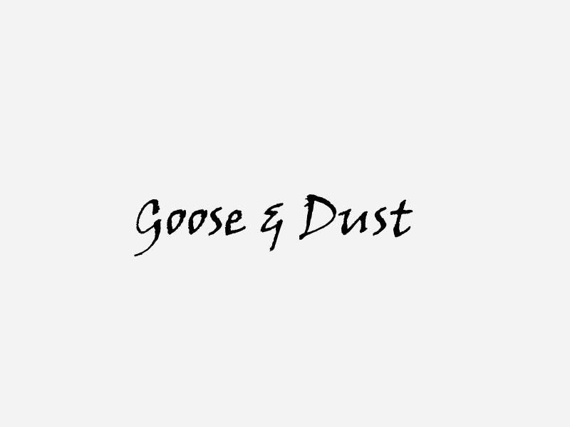 Konkurrenceindlæg #79 for                                                 Design a Logo for Goose & Dust
                                            