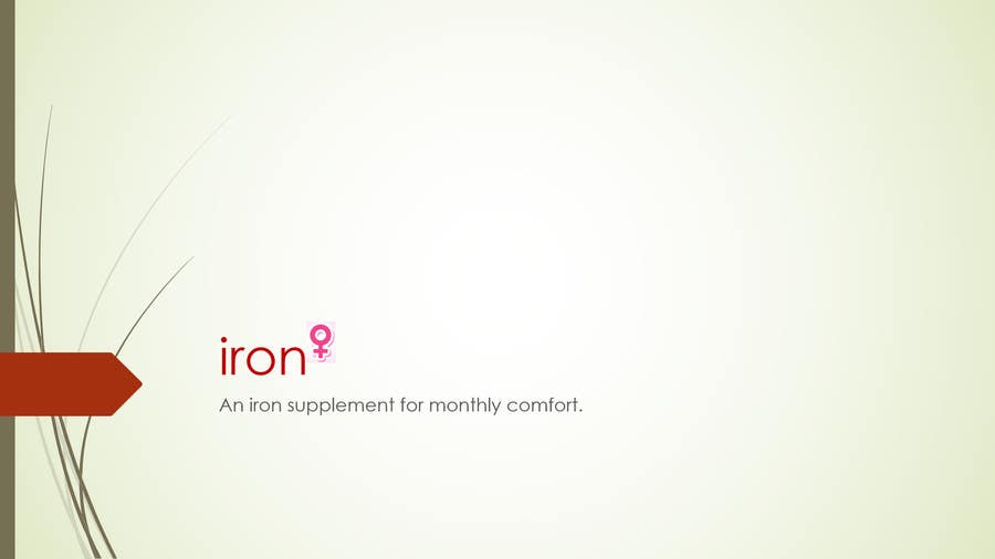 Bài tham dự cuộc thi #204 cho                                                 Name a new iron supplement for women
                                            