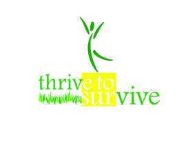 #22 untuk Design a Logo for Thrive to Survive oleh zahrazibarazzzz