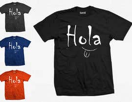 #244 cho Design a T-Shirt - Spanish Hello - Hola bởi oleksandrbilko55