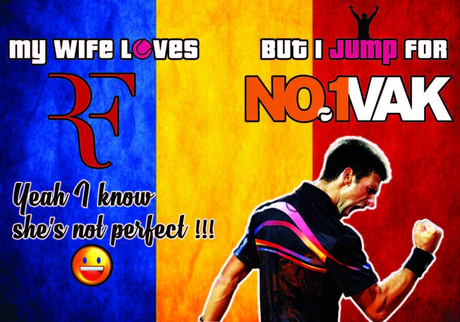 Contest Entry #21 for                                                 I Jump For Novak - Tennis banner signs
                                            