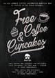 Kilpailutyön #24 pienoiskuva kilpailussa                                                     Free Coffee and Cupcakes!
                                                