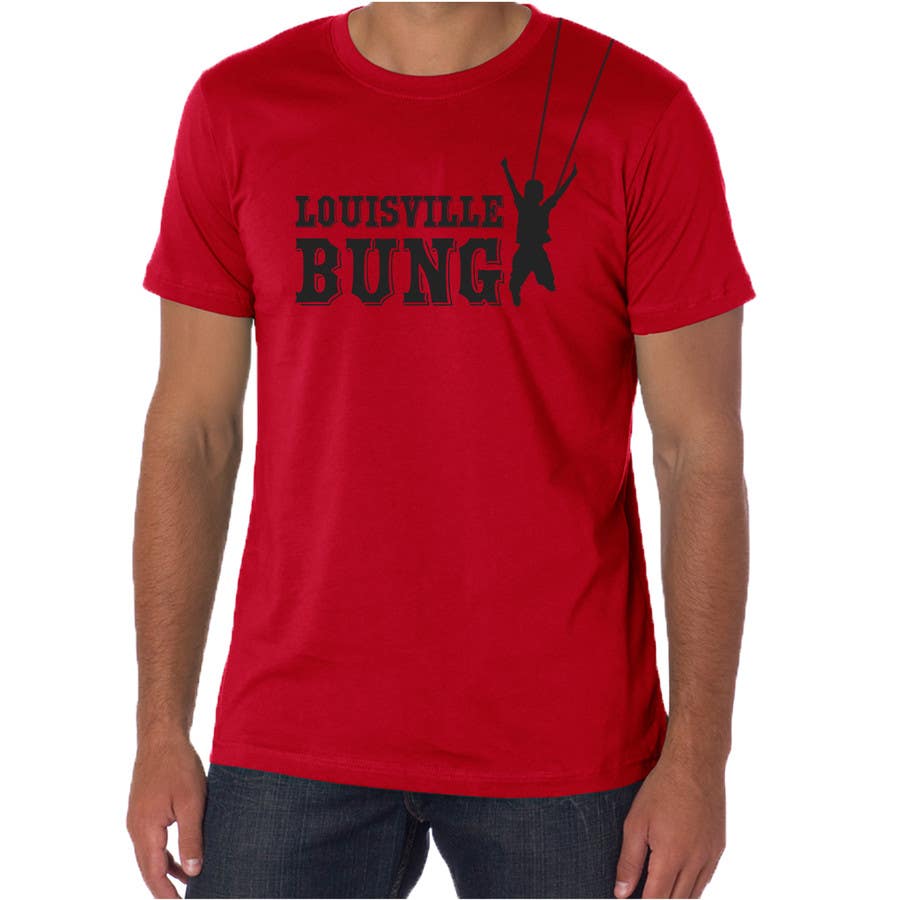 Contest Entry #28 for                                                 Design a T-Shirt for "Louisville Bungy"
                                            