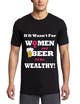 Imej kecil Penyertaan Peraduan #10 untuk                                                     Design a T-Shirt that says If It Wasn't For Women & Beer, I'd Be Wealthy!
                                                
