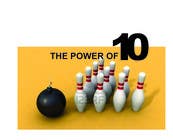 Graphic Design Inscrição do Concurso Nº539 para Logo Design for The Power of Ten